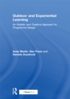 Image for Outdoor and experiential learning: an holistic and creative approach to programme design