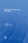 Image for Nietzsche, culture and education