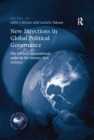 Image for New directions in global political governance: the G8 and international order in the twenty-first century