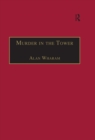 Image for Murder in the Tower: and other tales from the state trials