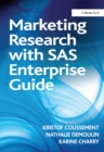 Image for Marketing research with SAS enterprise guide