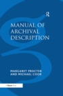 Image for Manual of archival description