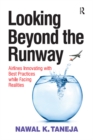 Image for Looking beyond the runway: airlines innovating with best practices while facing realities