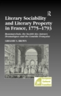 Image for Literary sociability and literary property in France, 1775-1793: Beaumarchais, the Societe des auteurs dramatiques and the Comedie Francaise