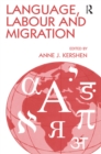 Image for Language, labour and migration