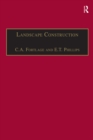 Image for Landscape Construction. Volume 2 Roads, Paving and Drainage