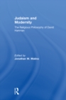Image for Judaism and modernity: the religious philosophy of David Hartman