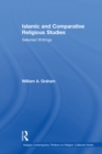 Image for Islamic and comparative religious studies: selected writings