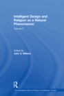 Image for Intelligent design and religion as a natural phenomenon : v. 5