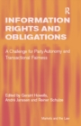 Image for Information Rights and Obligations: A Challenge for Party Autonomy and Transactional Fairness