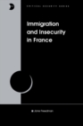 Image for Immigration and insecurity in France