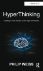 Image for Hyperthinking: creating a new mindset for the age of networks