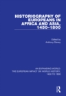 Image for Historiography of Europeans in Africa and Asia, 1450-1800