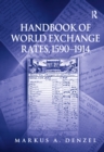 Image for Handbook of world exchange rates, 1590-1914