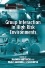 Image for Group interaction in high risk environments