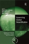 Image for Governing global desertification: linking environmental degradation, poverty and participation