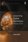 Image for Governing global derivatives: challenges and risks