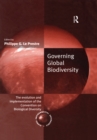 Image for Governing global biodiversity: the evolution and implementation of the Convention on Biological Diversity