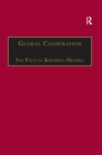 Image for Global cooperation: challenges and opportunities in the twenty-first century