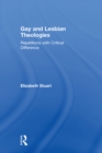 Image for Gay and lesbian theologies: repetitions with critical difference