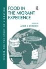 Image for Food in the migrant experience
