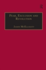 Image for Fear, exclusion and revolution: Roger Morrice and Britain in the 1680s