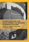 Image for Exhibitions and the development of modern planning culture