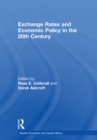 Image for Exchange rate regimes and economic policy in the 20th century