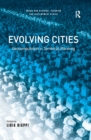 Image for Evolving cities: geocomputation in territorial planning