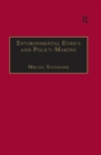 Image for Environmental ethics and policy making