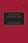Image for Elizabeth Evelinge, III : v. 1