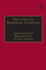 Image for Education for democratic citizenship: issues of theory and practice