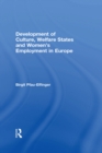 Image for Development of culture, welfare states and women&#39;s employment in Europe