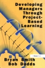 Image for Developing Managers Through Project-Based Learning