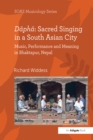 Image for Dapha: sacred singing in a South Asian city: music, performance and meaning in Bhaktapur, Nepal