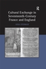 Image for Cultural exchange in seventeenth-century France and England