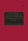 Image for County borough elections in England and Wales, 1919-1938: a comparative analysis : Vol. 1,