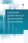 Image for Corporate governance in government corporations