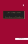 Image for City of quarters: urban villages in the contemporary city