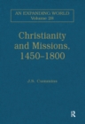 Image for Christianity and missions, 1450-1800
