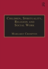 Image for Children, spirituality, religion and social work