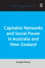 Image for Capitalist networks and social power in Australia and New Zealand