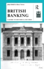 Image for British banking: a guide to historical records