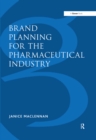Image for Brand planning for the pharmaceutical industry