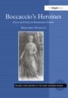 Image for Boccaccio&#39;s heroines: power and virtue in Renaissance society