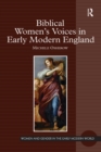 Image for Biblical women&#39;s voices in early modern England