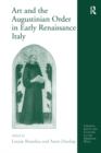 Image for Art and the Augustinian order in early Renaissance Italy