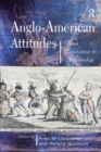 Image for Anglo-American attitudes: from revolution to partnership