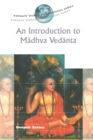 Image for An Introduction to Madhva Vedanta