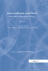 Image for American Empire in the Pacific: From Trade to Strategic Balance, 1700-1922 : v. 9
